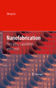 Nanofabrication: principles, capabilities and limits