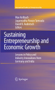 Sustaining entrepreneurship and economic growth: lessons in policy and industry innovations from Germany and India