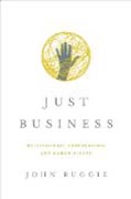 Just Business - Multinational Corporations and Human Rights