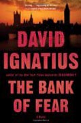 The Bank of Fear - A Novel