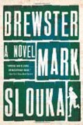 Brewster - A Novel