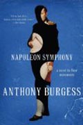 Napoleon Symphony - A Novel in Four Movements