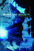 Work and society: sociological approaches, themes and methods