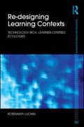 Re-designing learning contexts: technology-rich, learner-centred ecologies