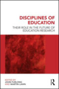 Disciplines of education: their role in the future of education research