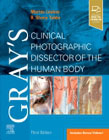 Grays Clinical Photographic Dissector of the Human Body