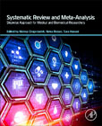 Systematic Review and Meta-Analysis: Stepwise Approach for Medical and Biomedical Researchers