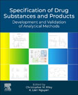 Specification of Drug Substances and Products: Development and Validation of Analytical Methods