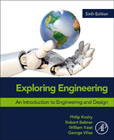 Exploring Engineering: An Introduction to Engineering and Design