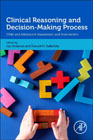 Clinical Reasoning and Decision-Making Process: Child and Adolescent Assessment and Intervention