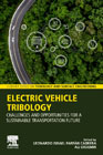 Electric Vehicle Tribology: Challenges and Opportunities for a Sustainable Transportation Future