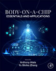 Body-on-a-Chip: Essentials and Applications