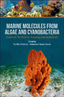 Marine Molecules from Algae and Cyanobacteria: Extraction, Purification, Toxicology and Applications