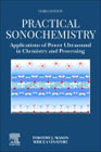 Practical Sonochemistry: Applications of Power Ultrasound in Chemistry and Processing