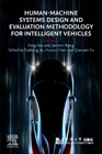 Human-Machine Interface for Intelligent Vehicles: Design Methodology and Cognitive Evaluation