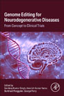 Genome Editing for Neurodegenerative Diseases: From Concept to Clinical Trials