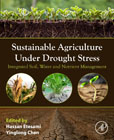 Sustainable Agriculture under Drought Stress: Integrated Soil, Water and Nutrient Management