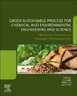 Biomass Conversion through Nanomaterials: Green Sustainable Process for Chemical and Environmental Engineering and Science (GSPCEES)