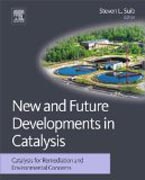 New and Future Developments in Catalysis: Catalysis for Remediation and Environmental Concerns
