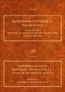 Thermoregulation Part II: From Basic Neuroscience to Clinical Neurology