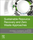 Sustainable Resource Recovery and Zero Wastes Approaches