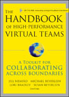 The handbook of high performance virtual teams: a toolkit for collaborating across boundaries