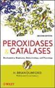 Peroxidases and catalases: biochemistry, biophysics, biotechnology and physiology