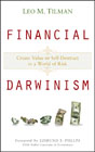 Financial darwinism: create value or self-destruct in a world of risk