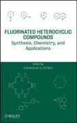 Fluorinated heterocyclic compounds: synthesis, chemistry, and applications
