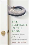 The elephant in the room: sharing the secrets for pursuing real financial success