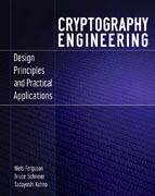 Cryptography engineering: design principles and practical applications