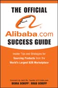 The official Alibaba.com success guide: insider tips and strategies for sourcing products from the world’s largest B2B marketplace