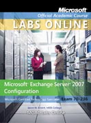 Virtual lab stand-alone to accompany 70-236: Microsoft Exchange Server 2007 configuration, package