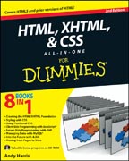 HTML, XHTML and CSS all-in-one for dummies