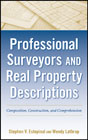 Professional surveyors and real property descriptions: composition, construction, and comprehension