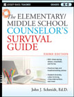 The elementary/middle school counselor's survivalguide