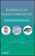 Rubber-Clay nanocomposites: science, technology, and applications