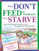 If You Don´t Feed the Students, They Starve: Improving Attitude and Achievement through Positive Relationships