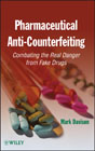Pharmaceutical anti-counterfeiting: combating the real danger from fake drugs