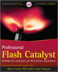 Professional Flash Catalyst: building user experiences for rich internet applications