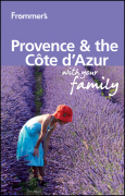Frommer's Provence and Cote d'Azur with your family