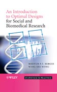 An introduction to optimal designs for social andbiomedical research