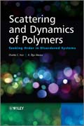 Scattering and dynamics of polymers: seeking order in disordered systems