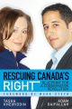 Rescuing Canada’s right: blueprint for a conservative revolution