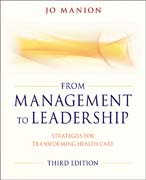 From management to leadership: strategies for transforming health