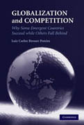 Globalization and competition: why some emergent countries succeed while others fall behind