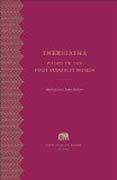 Therigatha - Poems of the First Buddhist Women