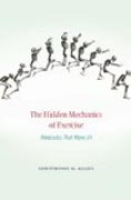 The Hidden Mechanics of Exercise - Molecules That Move Us