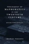 Philosophy of Mathematics in the Twentieth Century - Selected Essays