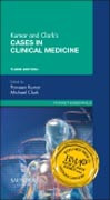 Kumar & Clarks Cases in Clinical Medicine